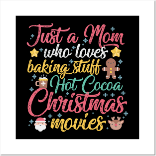 Just a Mom who loves Baking Stuff Hot Cocoa Christmas Movies Posters and Art